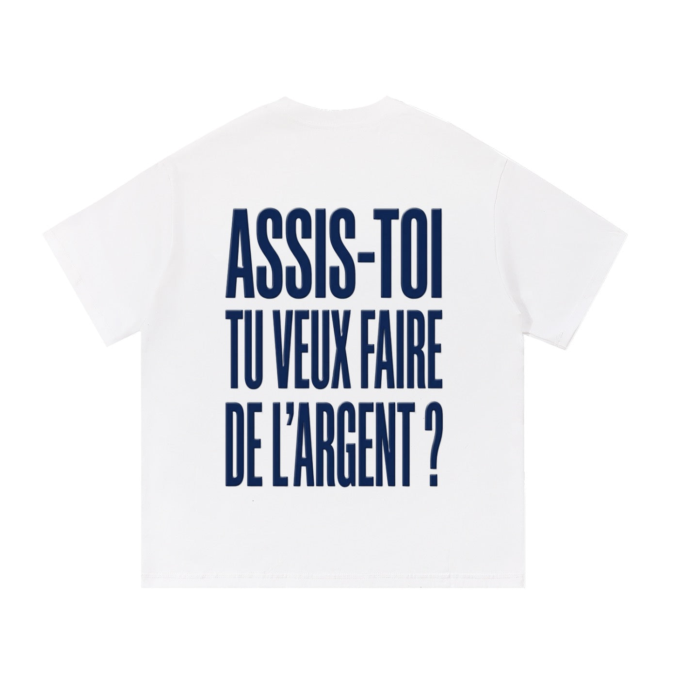 Assis toi - Tshirt